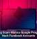 Phishing Scam Mimics Google Program To Hack Facebook Accounts